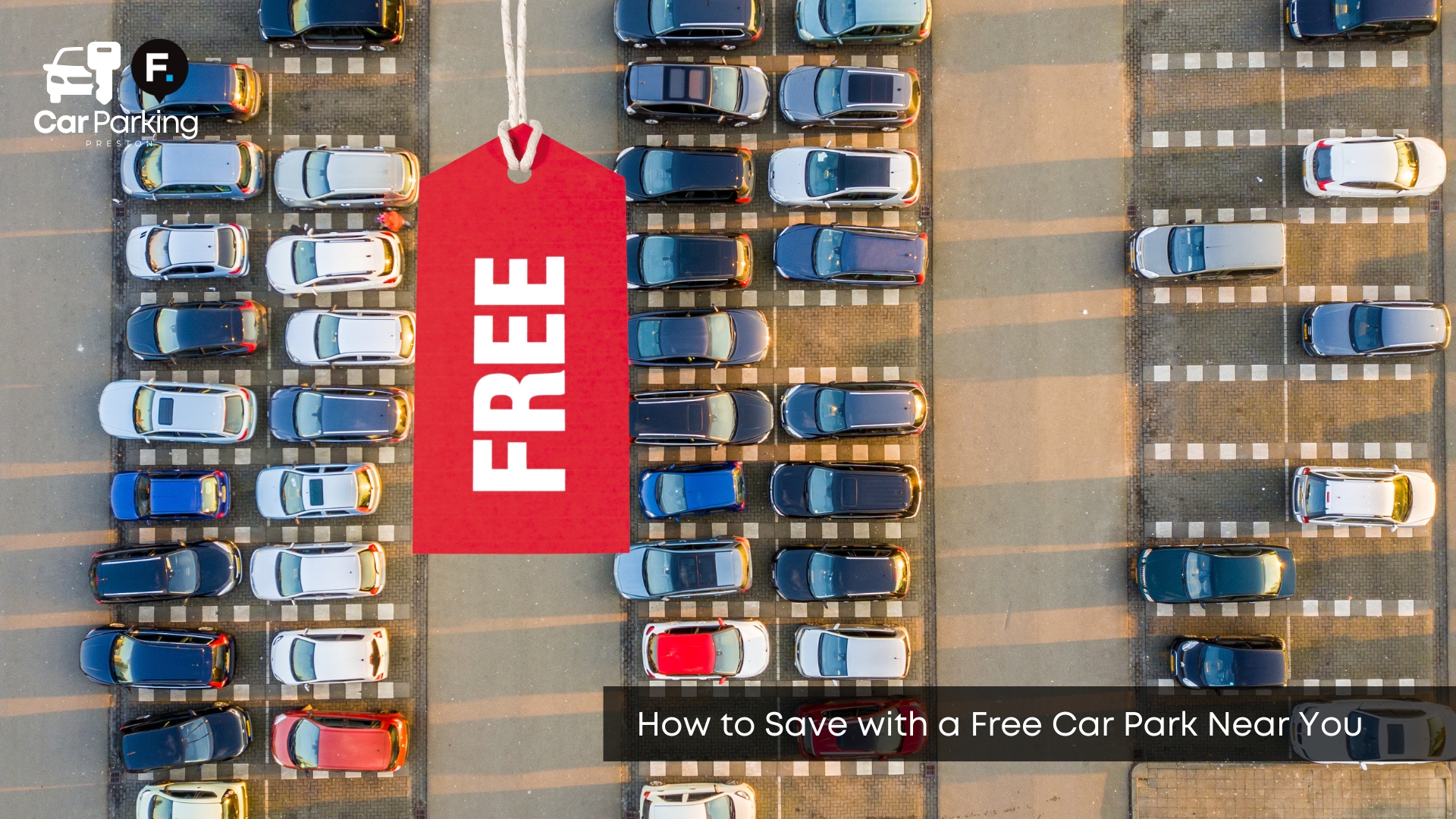 How to Save with a Free Car Park Near You