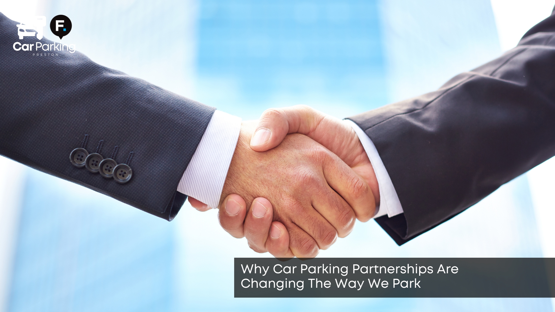why car parking partnerships are changing the way we
